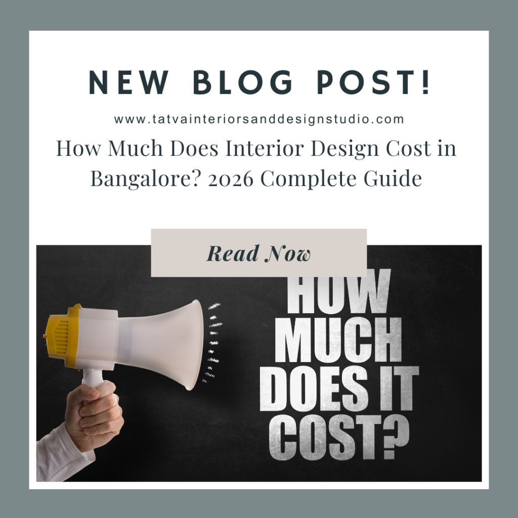 How Much Does Interior Design Cost in Bangalore? 2026 Complete Guide
