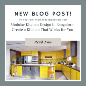 Modular Kitchen Design in Bangalore: Create a Kitchen That Works for You