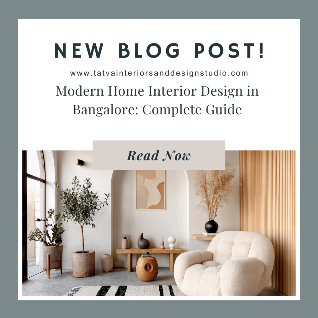 Modern Home Interior Design in Bangalore: Complete Guide