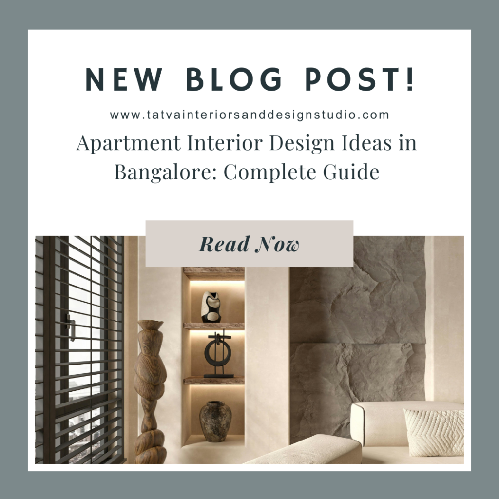 Apartment Interior Design Ideas in Bangalore: Complete Guide