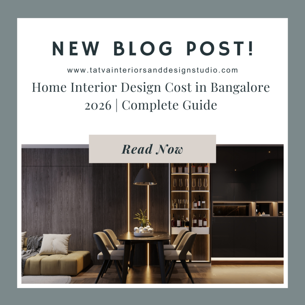 Home Interior Design Cost in Bangalore 2026 | Complete Guide
