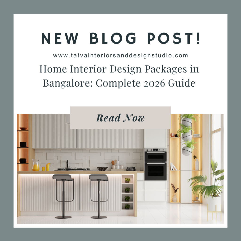Home Interior Design Packages in Bangalore: Complete 2026 Guide