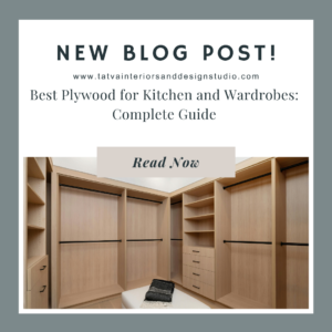 Best Plywood for Kitchen and Wardrobes: Complete Guide
