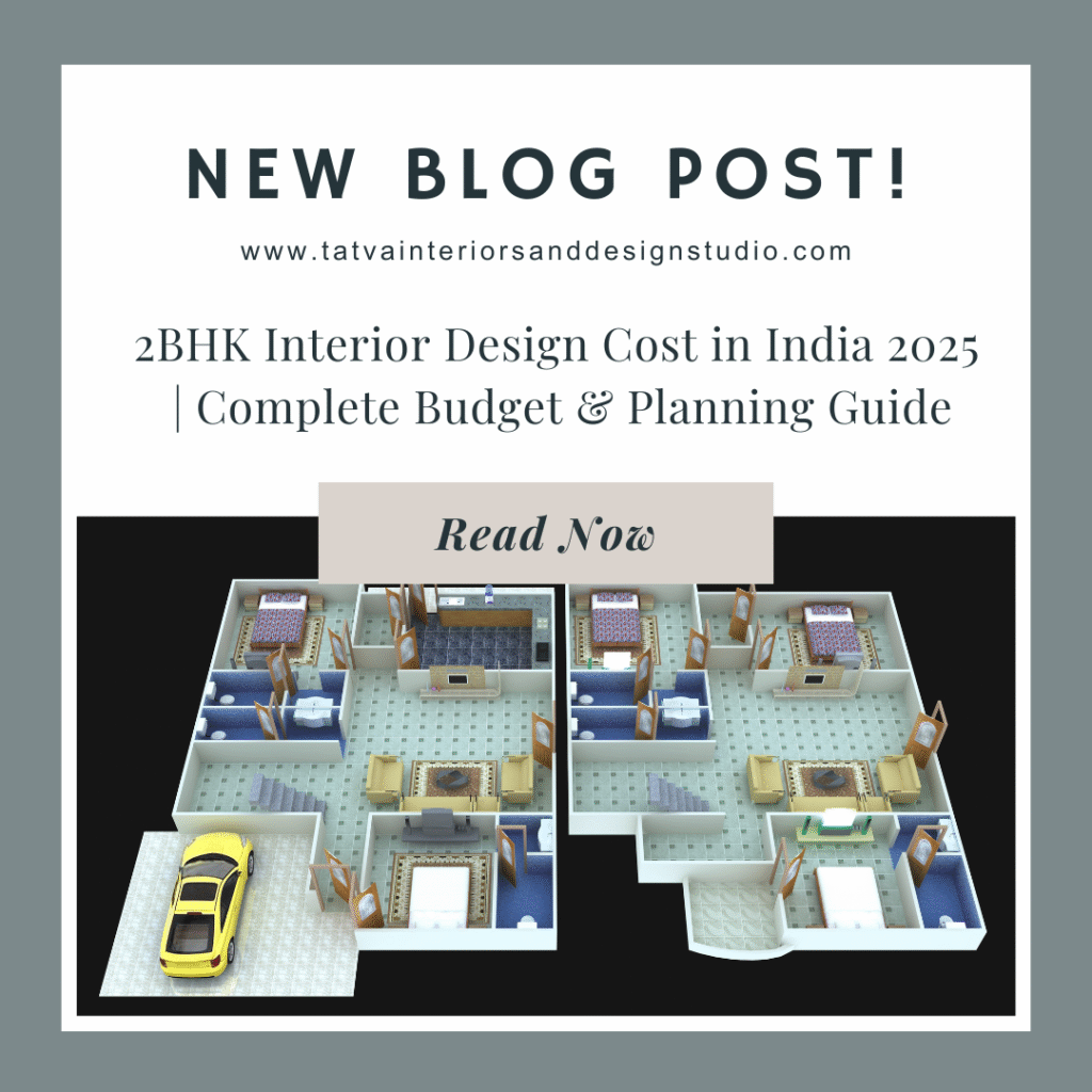 2BHK Interior Design Cost in India 2025 | Complete Budget & Planning Guide