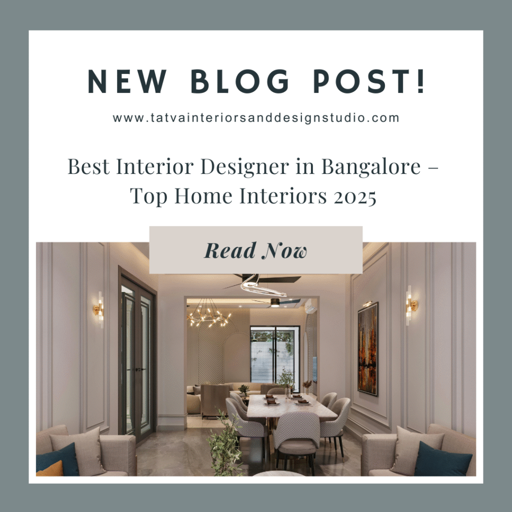 Best Interior Designer in Bangalore – Top Home Interiors 2025