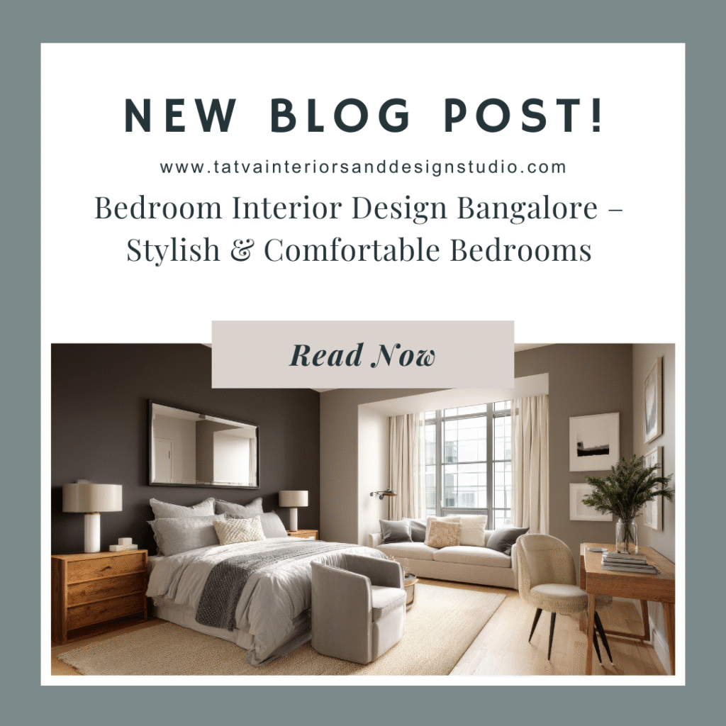 Bedroom Interior Design Bangalore – Stylish & Comfortable Bedrooms