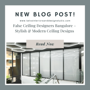 False Ceiling Designers Bangalore – Stylish & Modern Ceiling Designs
