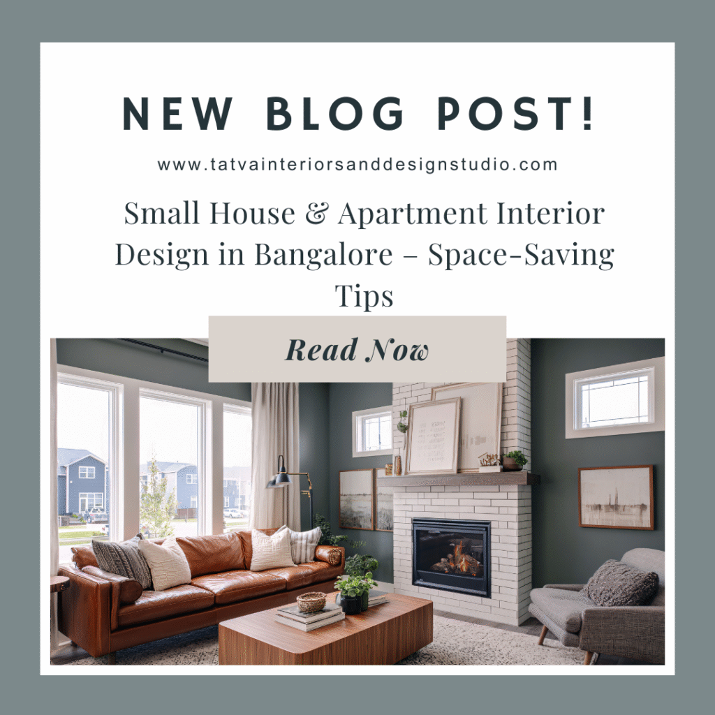 Small House & Apartment Interior Design in Bangalore – Space-Saving Tips