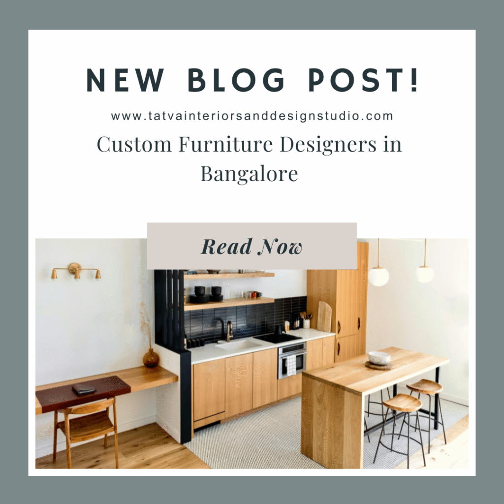 Custom furniture designers Bangalore