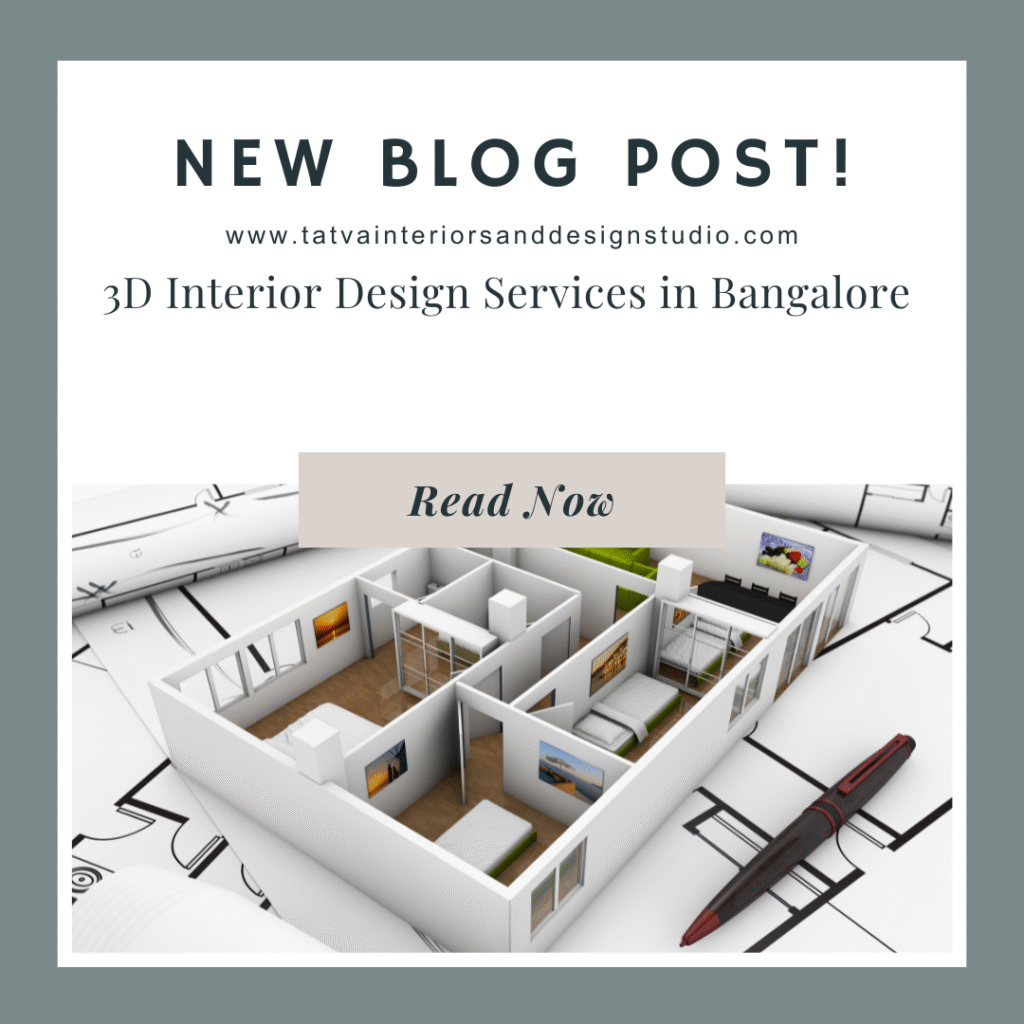 3D Interior Design Services in Bangalore